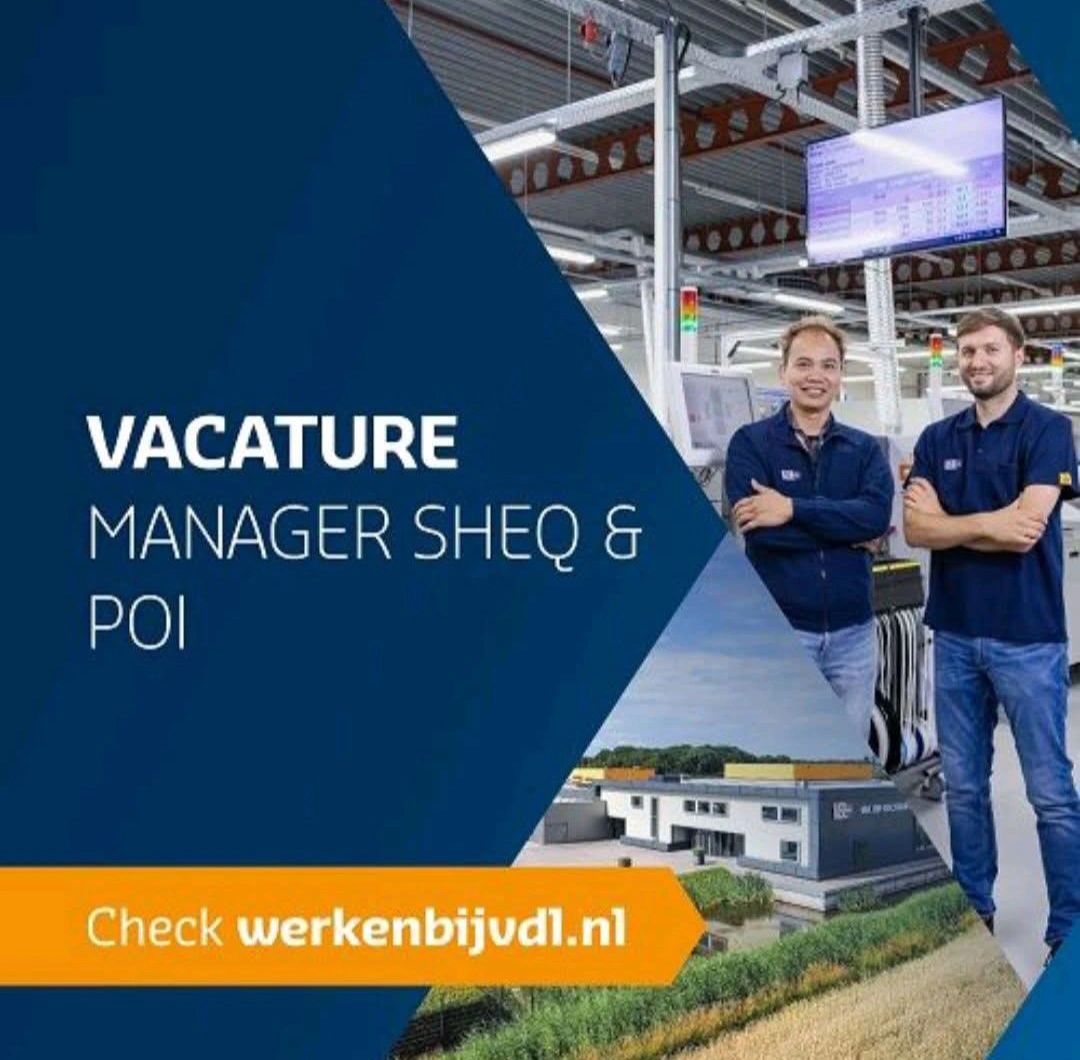 VACATURE Manager SHEQ & POI
Ben jij een gedreven professional met een passie voor techniek, veiligheid, kwaliteit en procesoptimalisatie? Wil jij bijdragen aan de groei en innovatie van een hightech EMS-bedrijf? Dan is deze functie iets voor jou!

Als Manager SHEQ & POI ben je verantwoordelijk voor het dagelijks ontwikkelen, implementeren en bewaken van beleid op het gebied van Safety, Health, Environment & Quality (SHEQ) en Process Optimization & Improvement (POI). 

Lees hier de volledige vacature https://lnkd.in/eik-Sxdi

#vacature #werkenbijvdl #quality #vdlrenaelectronica
