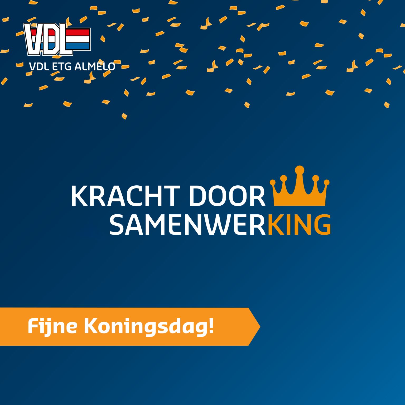 𝗙𝗶𝗷𝗻𝗲 𝗞𝗼𝗻𝗶𝗻𝗴𝘀𝗱𝗮𝗴! 🧡👑

Kracht door samenwerking. Dat is de basis van het internationale industriële familiebedrijf VDL Groep, waar wij als VDL ETG Almelo trots een onderdeel van zijn 🦾

#Koningsdag #Kingsday #krachtdoorsamenwerking
#VDL #VDLETG #Almelo #werkenbijvdl